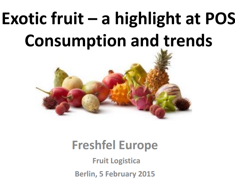 World consumption of exotics is on the rise, though more so for certain products, such as pineapple, mango and avocado, according to Freshfel Europe.